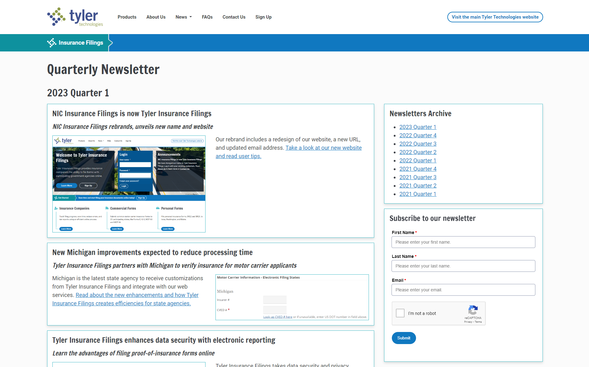 The News pages features our quarterly newsletter where visitors can read about the latest system features and enhancements, program announcements, filing tips, subscribe to our newsletter, and more.